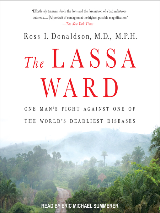 Title details for The Lassa Ward by Ross I. Donaldson, MD, MPH - Available
